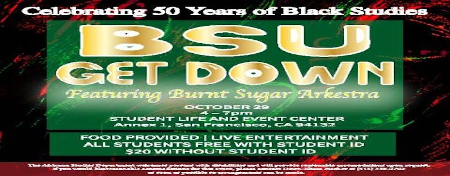 BSU Get Down Flier at Annex 1 Oct 29